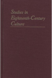 Studies in Eighteenth-Century Culture. Volume 51