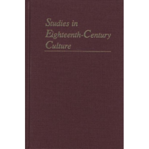 Studies in Eighteenth-Century Culture. Volume 51