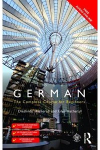 Colloquial German A Complete Language Course - Colloquial Series