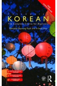 Colloquial Korean The Complete Course for Beginners - Colloquial Series