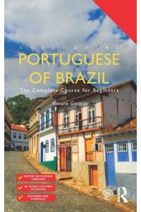 Colloquial Portuguese of Brazil The Complete Course for Beginners - Colloquial Series