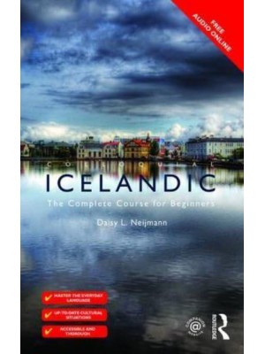 Colloquial Icelandic The Complete Course for Beginners - Colloquial Series