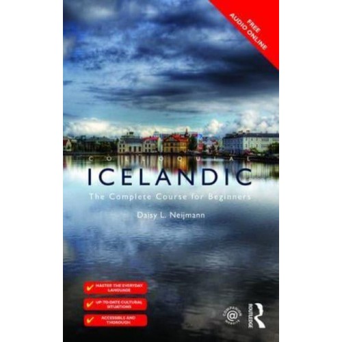 Colloquial Icelandic The Complete Course for Beginners - Colloquial Series