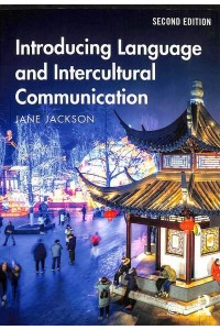 Introducing Language and Intercultural Communication