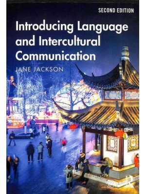 Introducing Language and Intercultural Communication