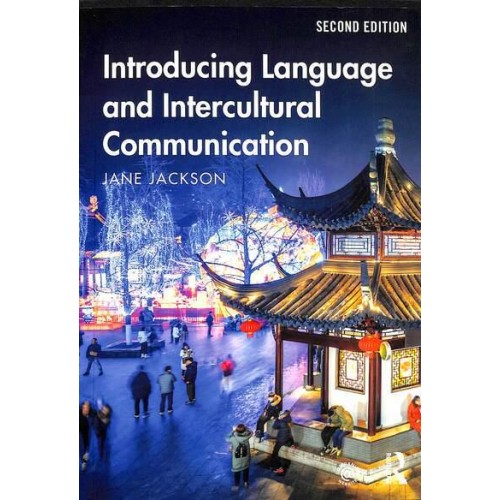 Introducing Language and Intercultural Communication