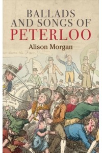 Ballads and Songs of Peterloo