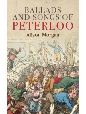 Ballads and Songs of Peterloo