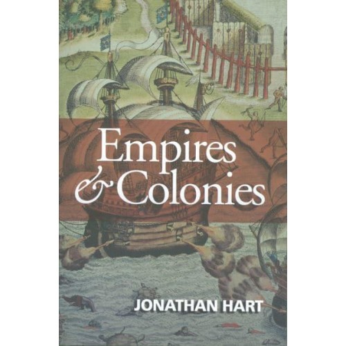 Empires and Colonies - Themes in History