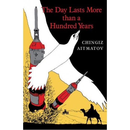 The Day Lasts More Than a Hundred Years
