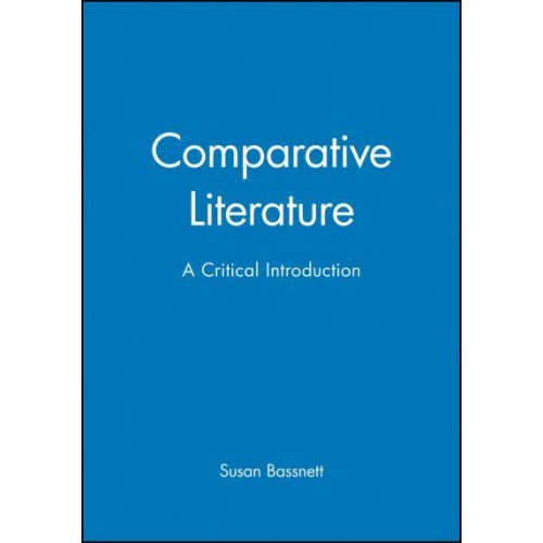 Comparative Literature A Critical Introduction
