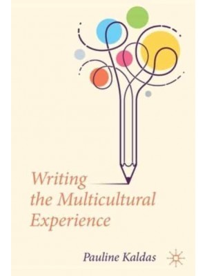 Writing the Multicultural Experience