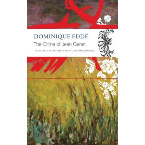 The Crime of Jean Genet - The French List