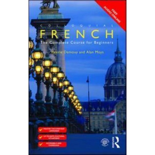 Colloquial French The Complete Course for Beginners - Colloquial Series