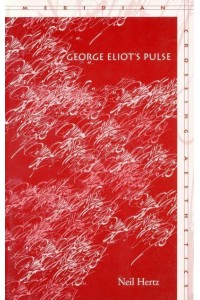George Eliot's Pulse - Meridian : Crossing Aesthetics