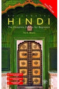 Colloquial Hindi The Complete Course for Beginners - Colloquial Series