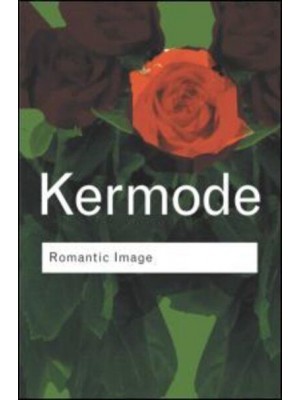 Romantic Image - Routledge Classics