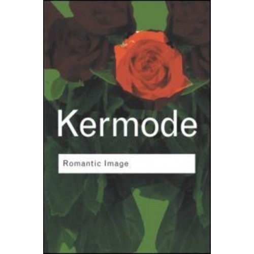 Romantic Image - Routledge Classics