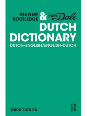 The New Routledge & Van Dale Dutch Dictionary