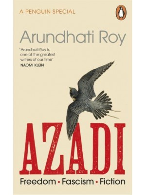 Azadi Freedom, Fascism, Fiction