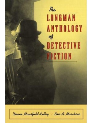 The Longman Anthology of Detective Fiction