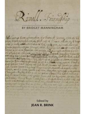 Rivall Friendship - Medieval and Renaissance Texts and Studies