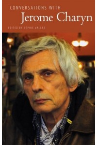 Conversations With Jerome Charyn