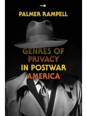 Genres of Privacy in Postwar America - Post 45