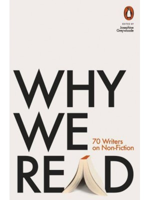 Why We Read 70 Writers on Non-Fiction