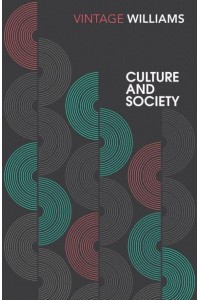 Culture and Society, 1780-1950