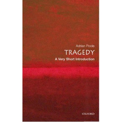 Tragedy - Very Short Introductions
