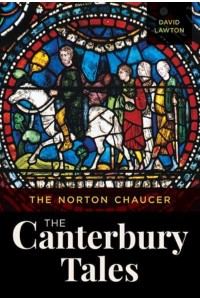 The Norton Chaucer The Canterbury Tales