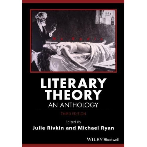 Literary Theory An Anthology - Blackwell Anthologies