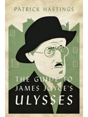 The Guide to James Joyce's Ulysses