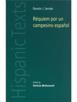 Requiem Por Un Campesino Espanol - Hispanic Texts