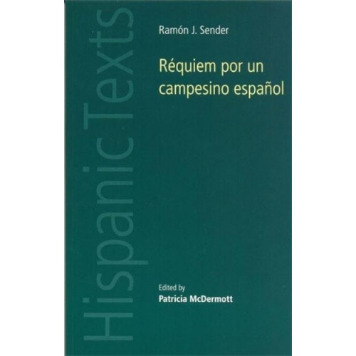 Requiem Por Un Campesino Espanol - Hispanic Texts