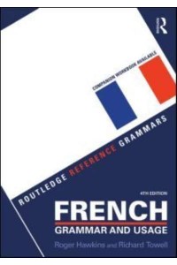 French Grammar and Usage - Routledge Reference Grammars