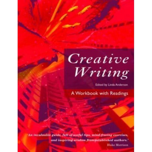 Creative Writing A Workbook With Readings