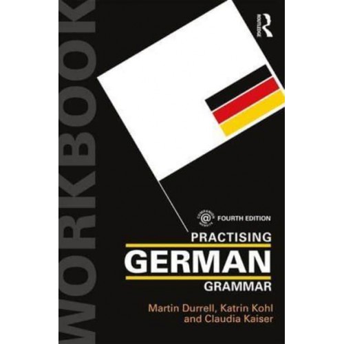 Practising German Grammar - Practising Grammar Workbooks