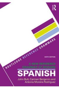 A New Reference Grammar of Modern Spanish - Routledge Reference Grammars