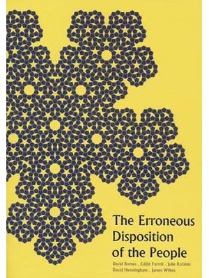 The Erroneous Disposition of the People Prose and Poetry Inspired by Table of Contents from Sir Thomas Browne's Pseudodoxia Epidemica, 1646