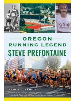 Oregon Running Legend Steve Prefontaine - Sports