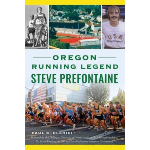 Oregon Running Legend Steve Prefontaine - Sports