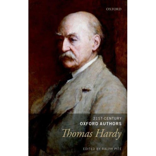 Thomas Hardy - 21St-Century Oxford Authors