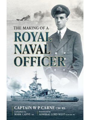 The Making of a Royal Naval Officer