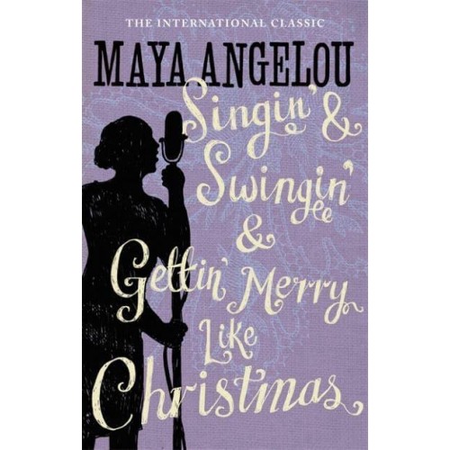 Singin' and Swingin' and Gettin' Merry Like Christmas