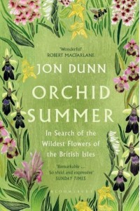 Orchid Summer In Search of the Wildest Flowers of the British Isles