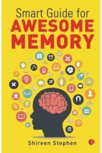 Smart Guide for Awesome Memory