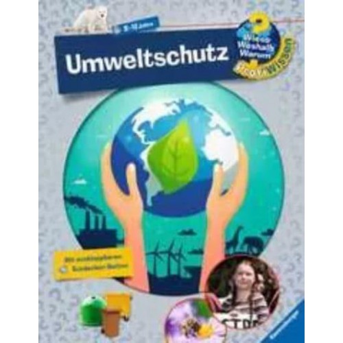 Wieso? Weshalb? Warum? Umweltschutz