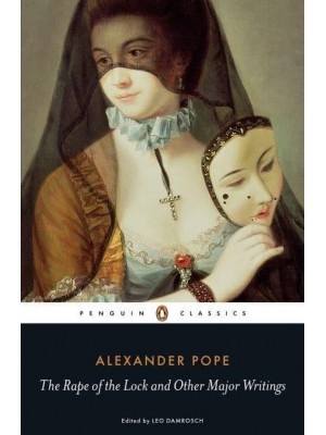 The Rape of the Lock and Other Major Writings - Penguin Classics